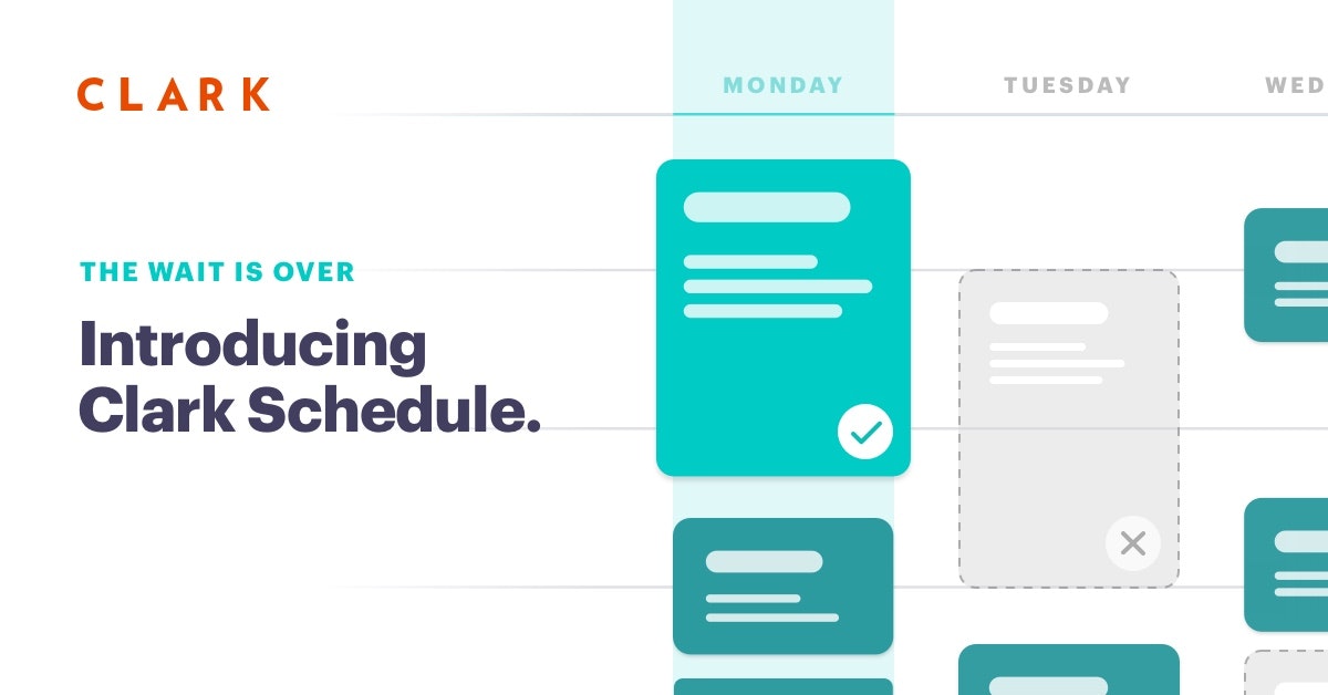 Organize your schedule with Clark